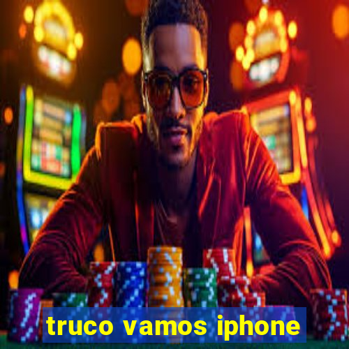 truco vamos iphone